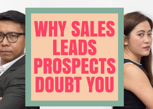 Why Sales Leads Prospects Doubt You