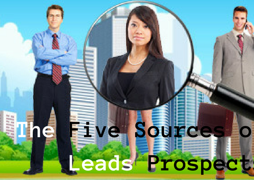 The Five Sources Of B2B Leads Prospects