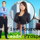 The Five Sources Of B2B Leads Prospects