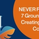 Never forget these 7 ground rules for creating engaging content